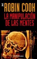 La manipulación de las mentes